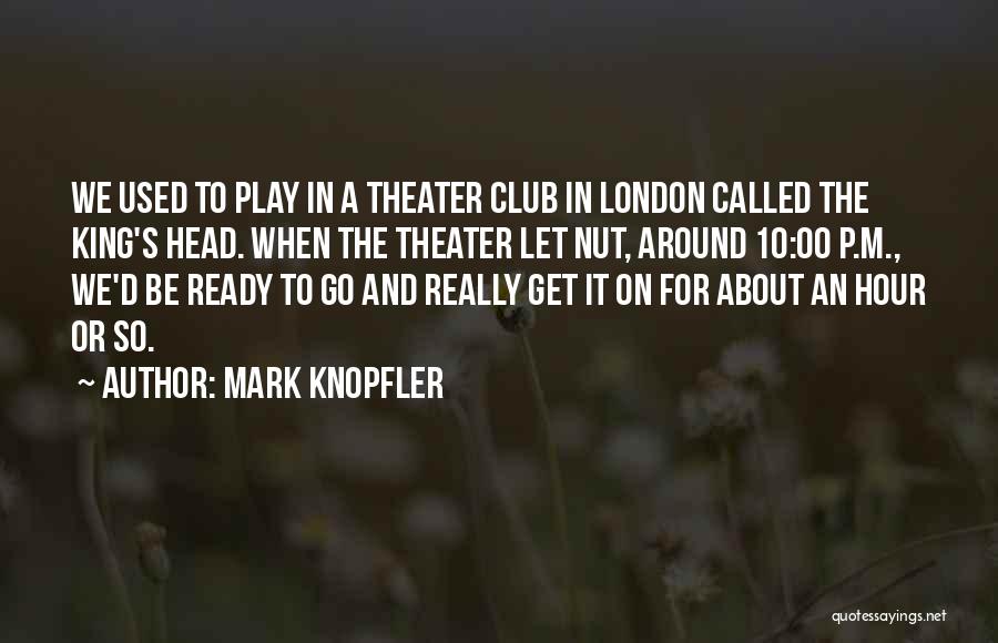 Mark Knopfler Quotes 128701
