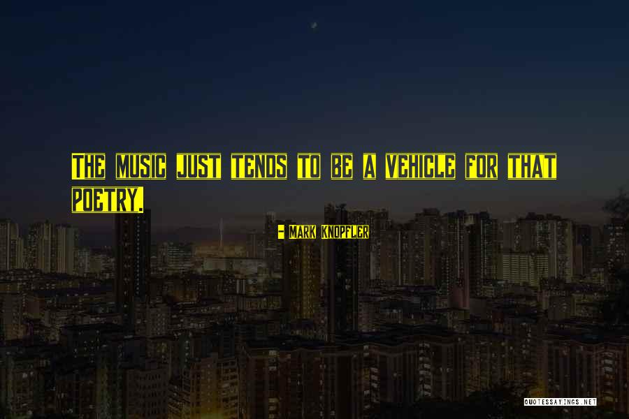 Mark Knopfler Quotes 2058212