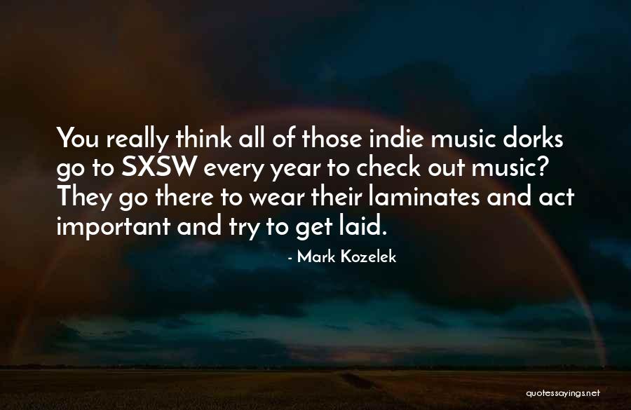 Mark Kozelek Quotes 1230054 Mark Kozelek Quotes 1230054