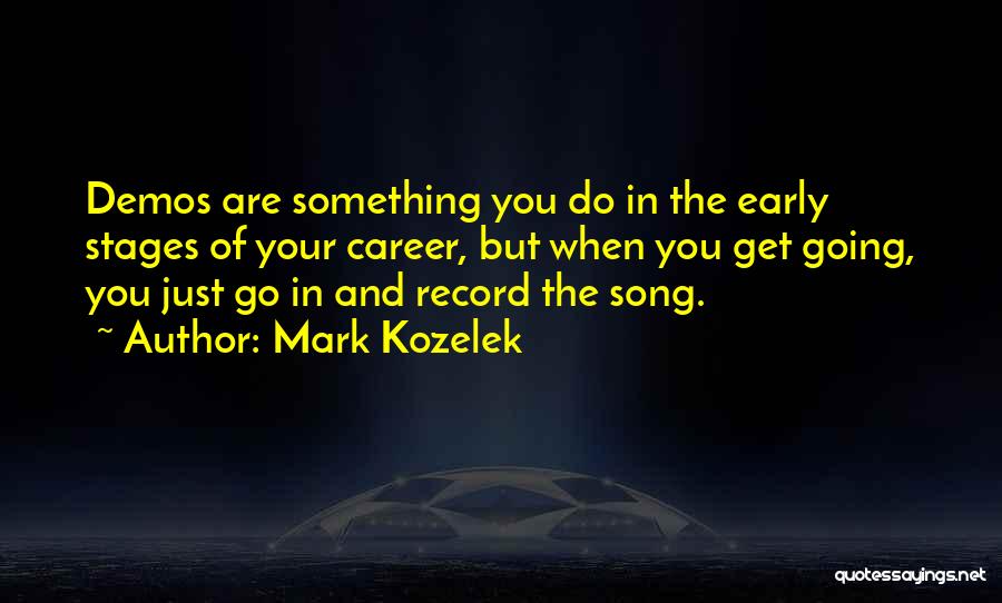 Mark Kozelek Quotes 179821