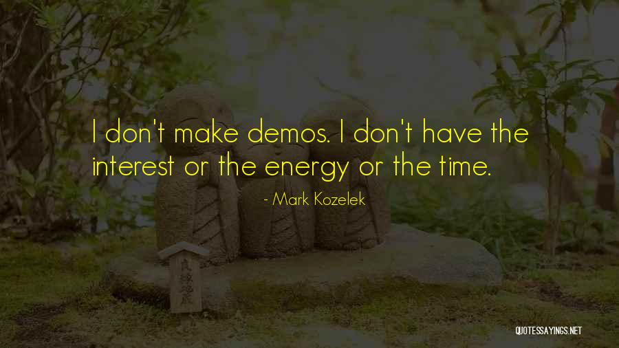 Mark Kozelek Quotes 896237 Mark Kozelek Quotes 896237