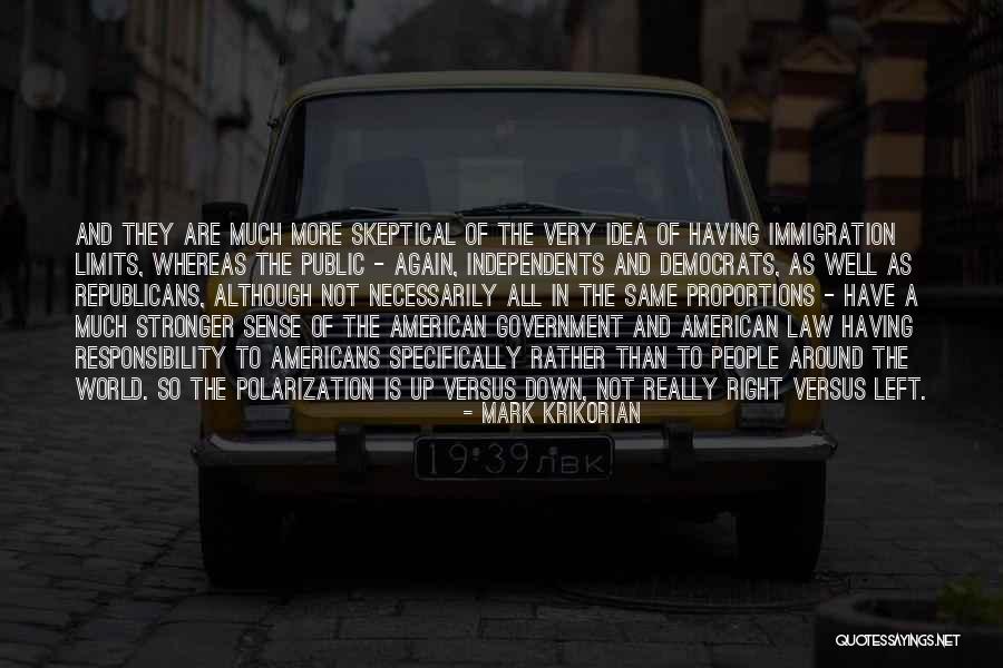 Mark Krikorian Quotes 1168470 Mark Krikorian Quotes 1168470