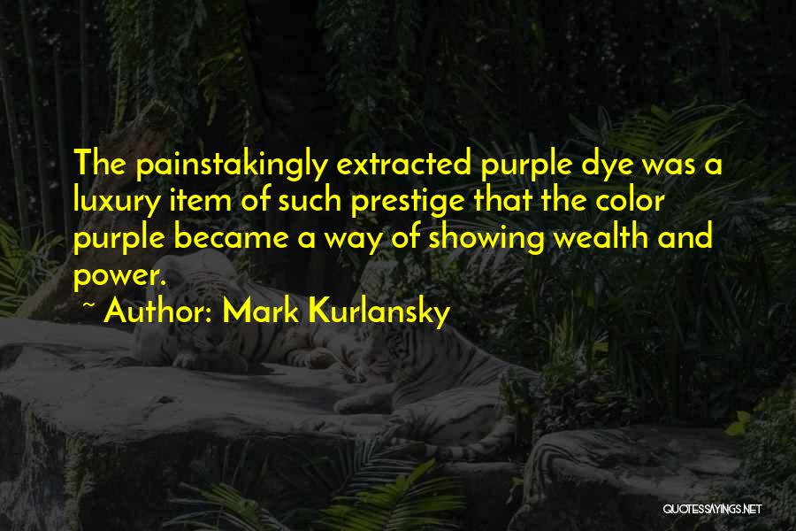Mark Kurlansky Quotes 1362412