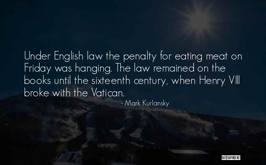 Mark Kurlansky Quotes 1451473 Mark Kurlansky Quotes 1451473