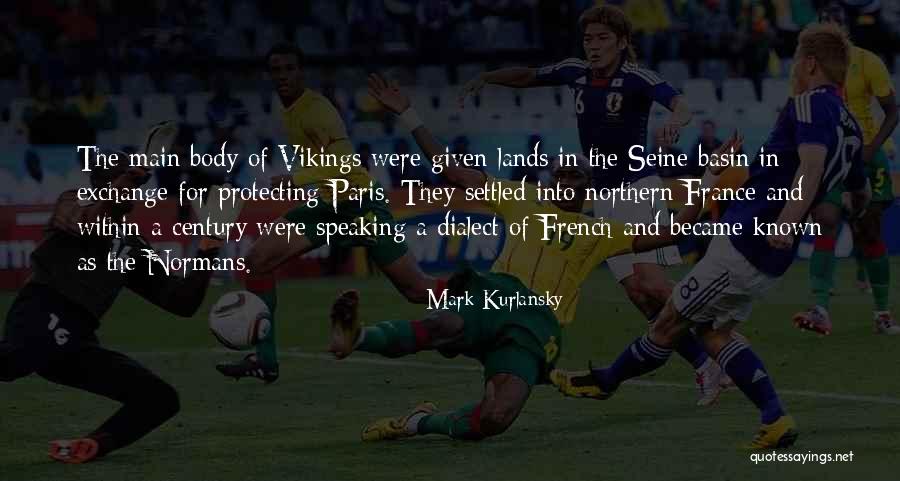 Mark Kurlansky Quotes 1660355 Mark Kurlansky Quotes 1660355