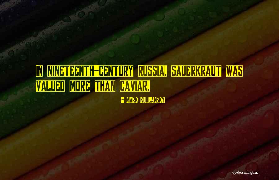 Mark Kurlansky Quotes 180984 Mark Kurlansky Quotes 180984