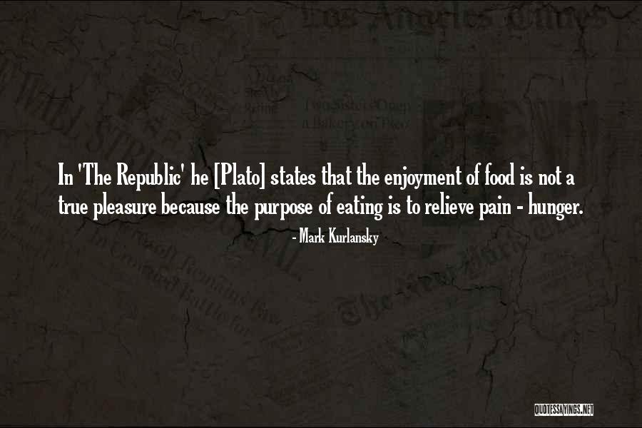 Mark Kurlansky Quotes 1848241 Mark Kurlansky Quotes 1848241