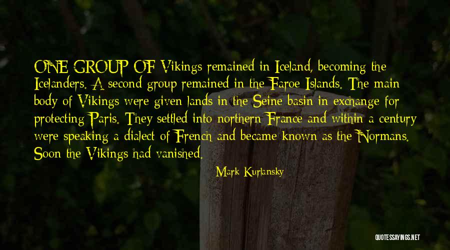 Mark Kurlansky Quotes 2033470 Mark Kurlansky Quotes 2033470