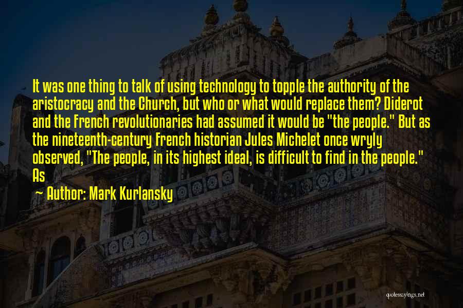 Mark Kurlansky Quotes 2174090