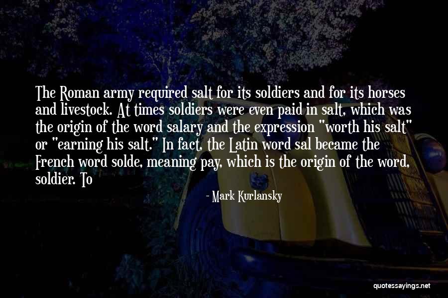 Mark Kurlansky Quotes 241127 Mark Kurlansky Quotes 241127