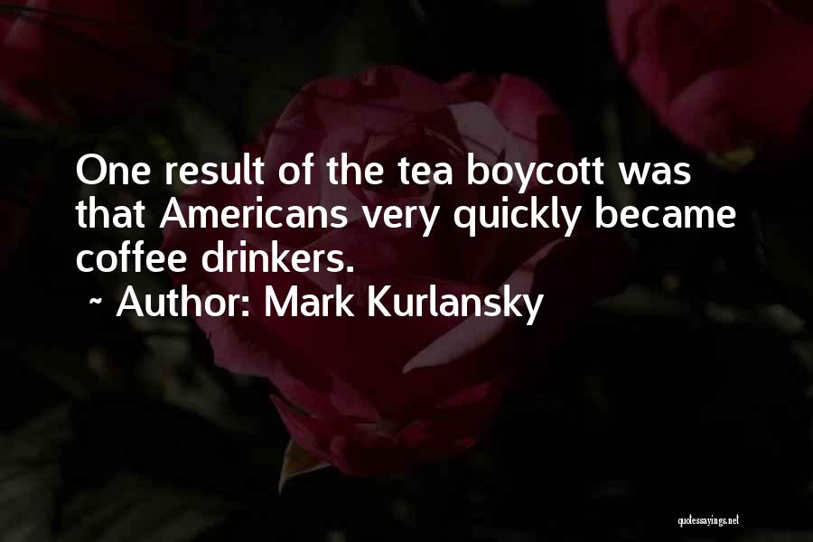 Mark Kurlansky Quotes 713357