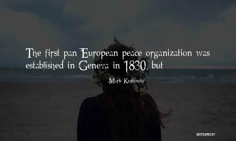Mark Kurlansky Quotes 805769 Mark Kurlansky Quotes 805769