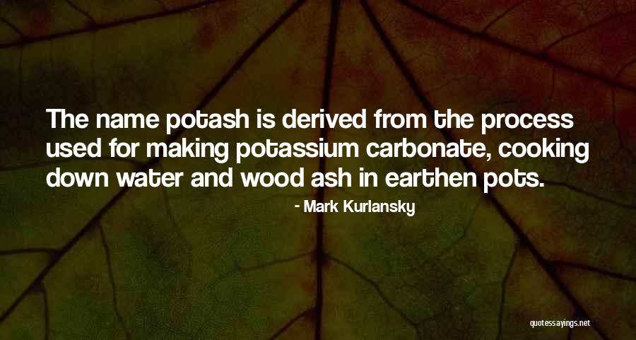 Mark Kurlansky Quotes 875225 Mark Kurlansky Quotes 875225