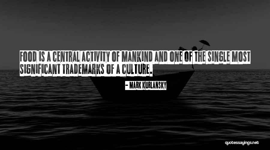 Mark Kurlansky Quotes 90061 Mark Kurlansky Quotes 90061