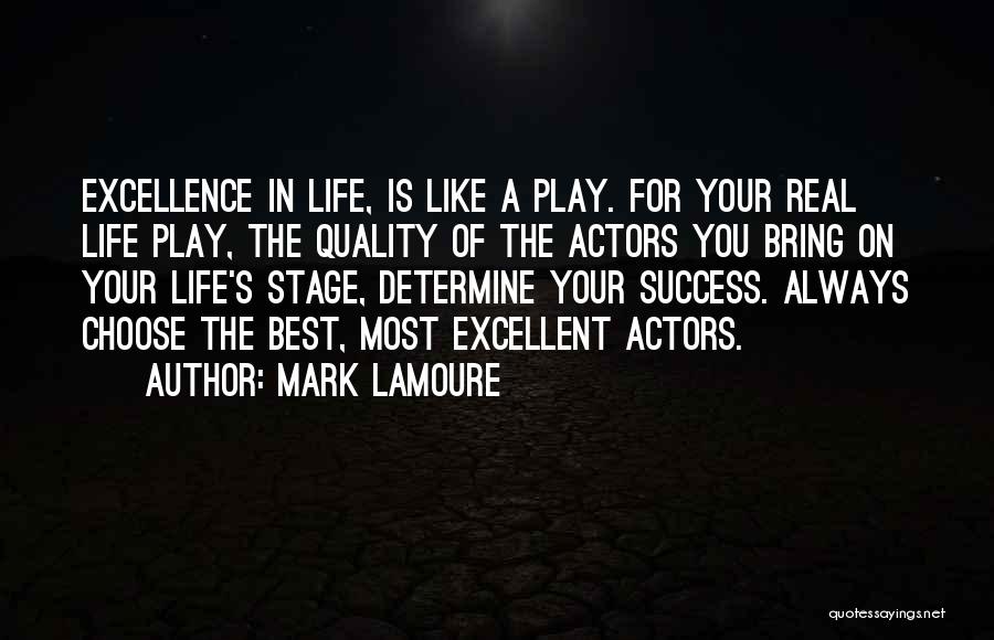 Mark LaMoure Quotes 1078719