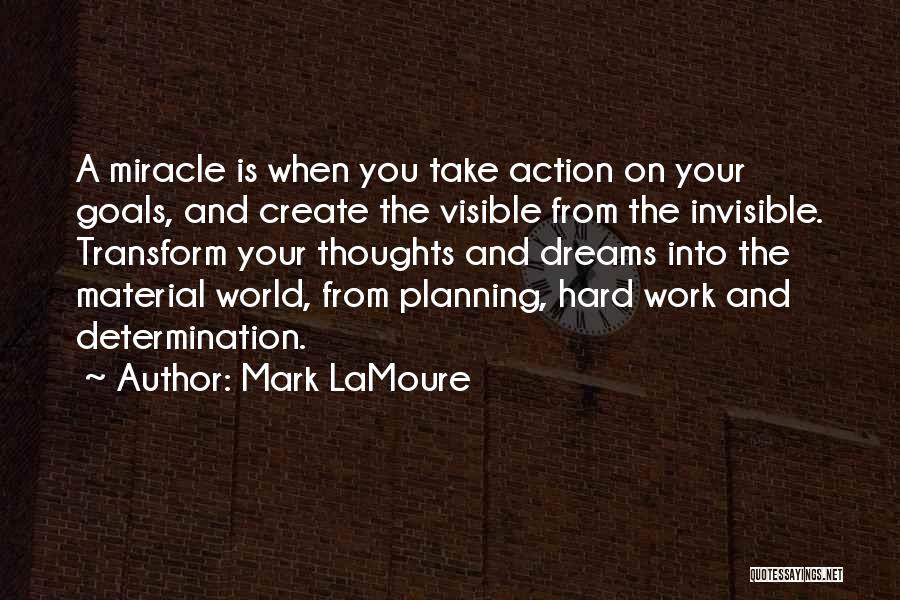 Mark LaMoure Quotes 1980455