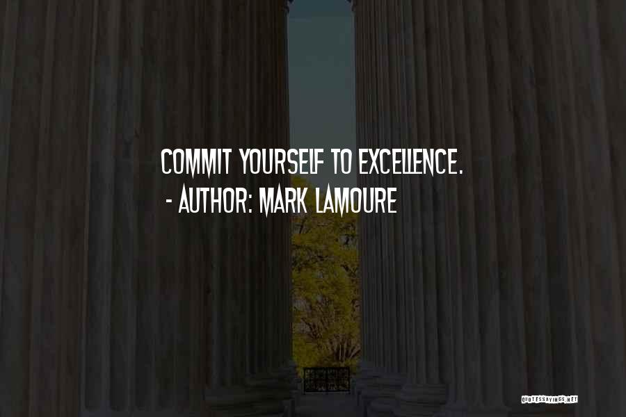 Mark LaMoure Quotes 2039649