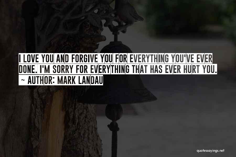 Mark Landau Quotes 1391364