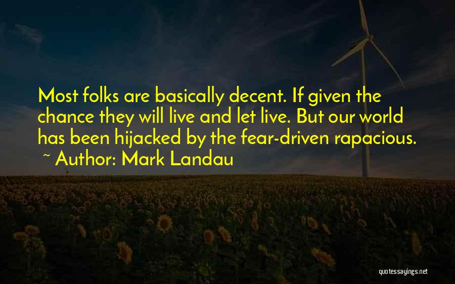 Mark Landau Quotes 1471255