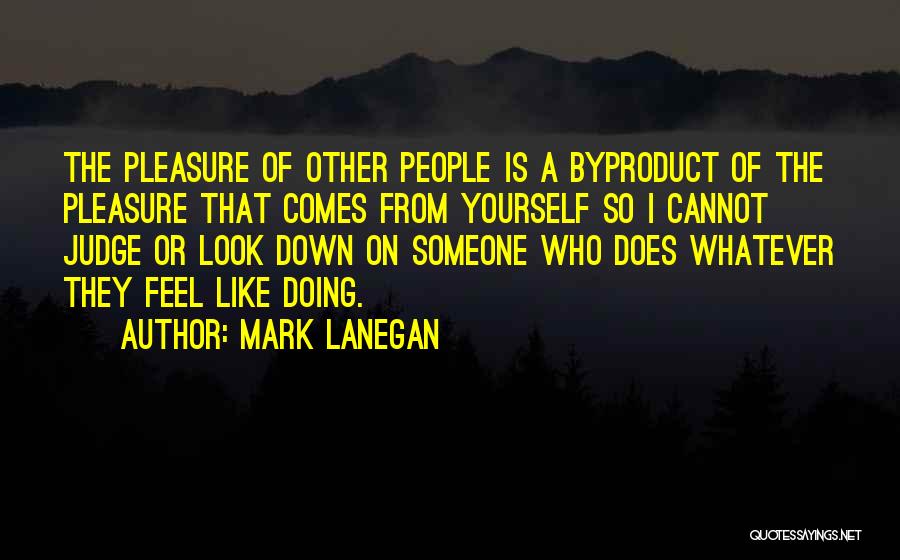 Mark Lanegan Quotes 1643044