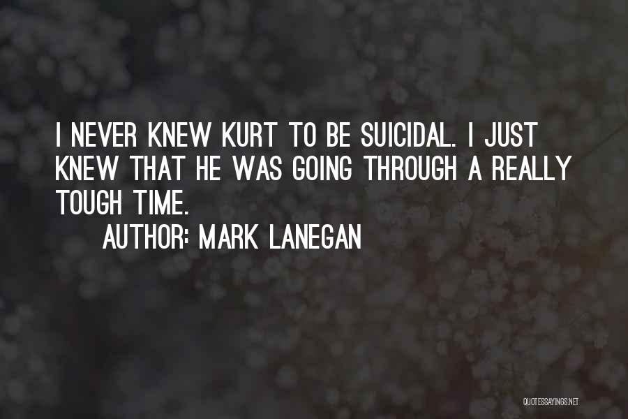 Mark Lanegan Quotes 189603