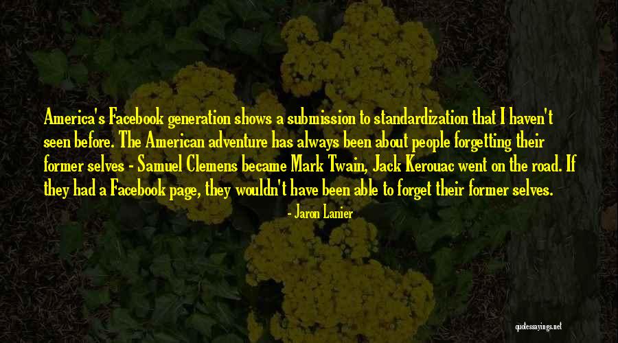 Mark Lanier Quotes By Jaron Lanier