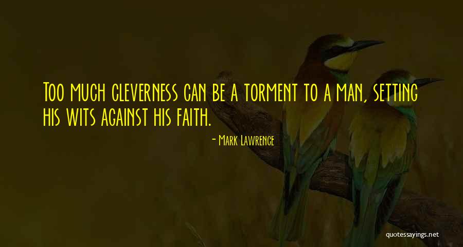 Mark Lawrence Quotes 1230939