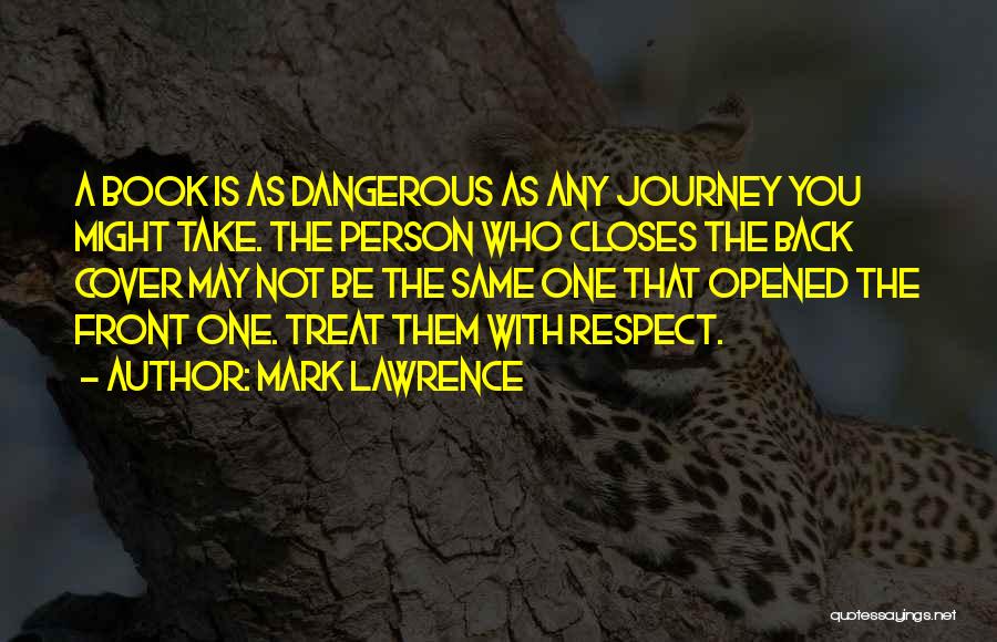 Mark Lawrence Quotes 1583889