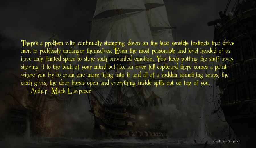 Mark Lawrence Quotes 1712917