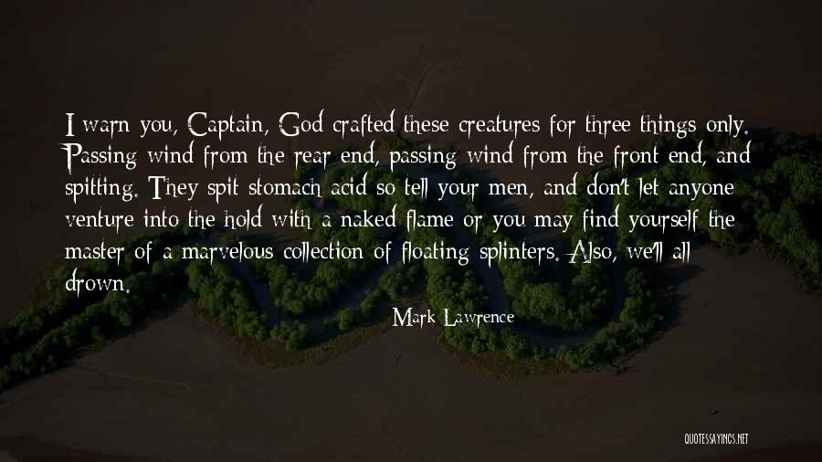 Mark Lawrence Quotes 2194228 Mark Lawrence Quotes 2194228