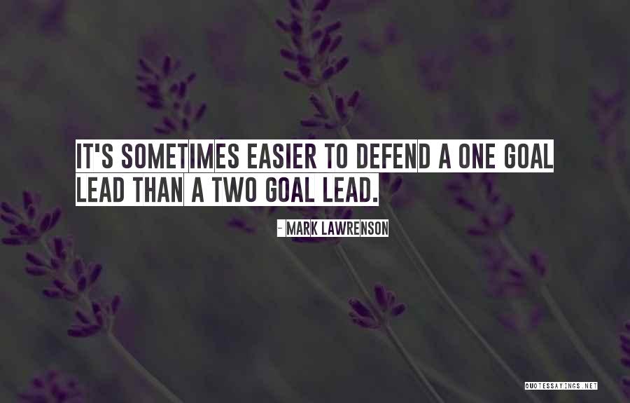 Mark Lawrenson Quotes 1156601 Mark Lawrenson Quotes 1156601