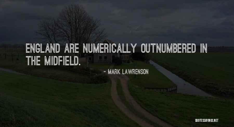 Mark Lawrenson Quotes 1354635 Mark Lawrenson Quotes 1354635