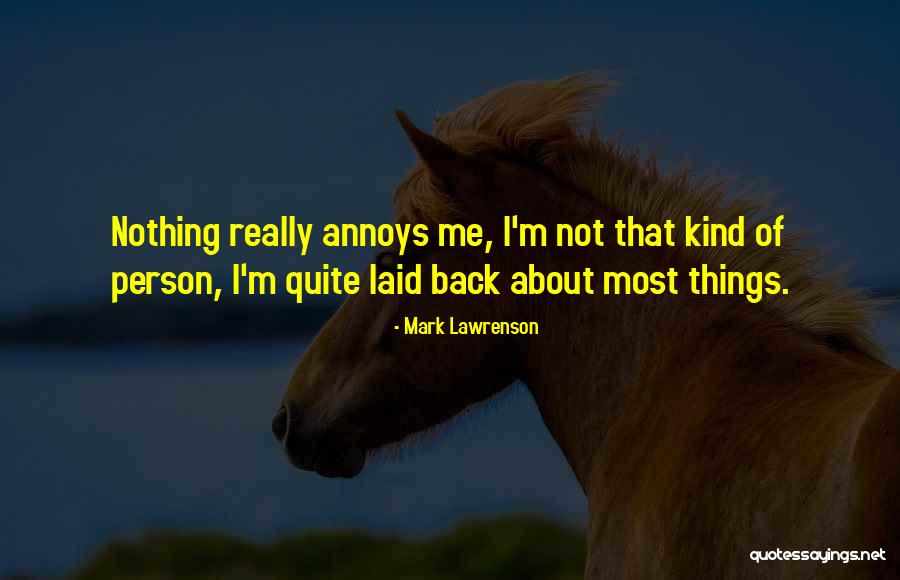 Mark Lawrenson Quotes 1939648 Mark Lawrenson Quotes 1939648