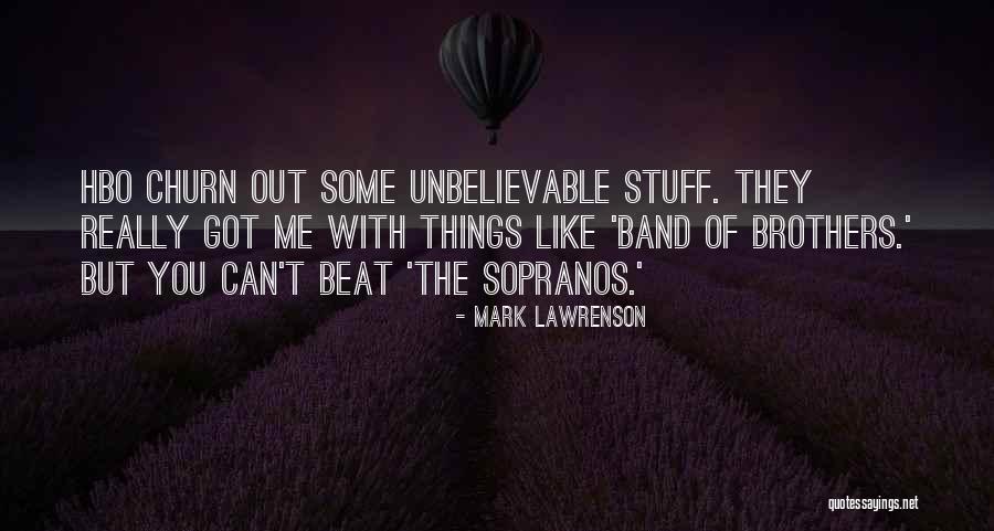 Mark Lawrenson Quotes 483313 Mark Lawrenson Quotes 483313