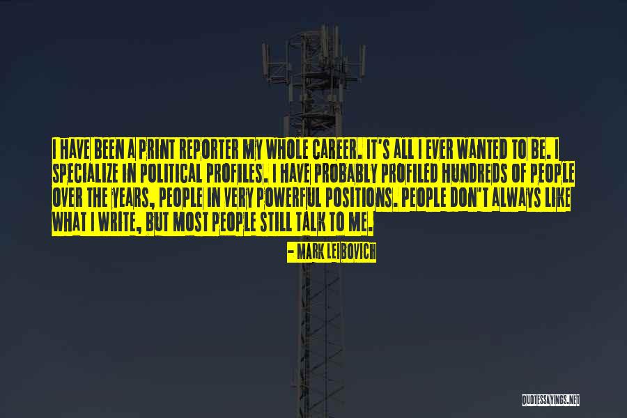 Mark Leibovich Quotes 1665849 Mark Leibovich Quotes 1665849