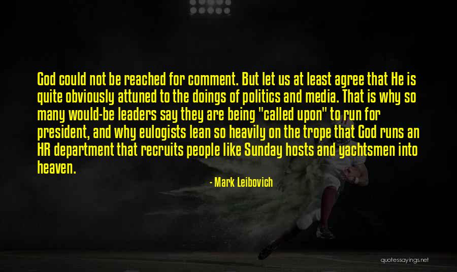 Mark Leibovich Quotes 2066435