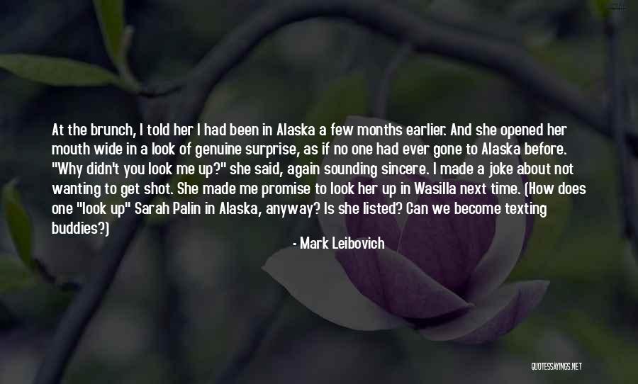 Mark Leibovich Quotes 593880