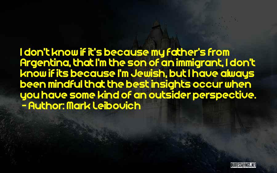 Mark Leibovich Quotes 612445
