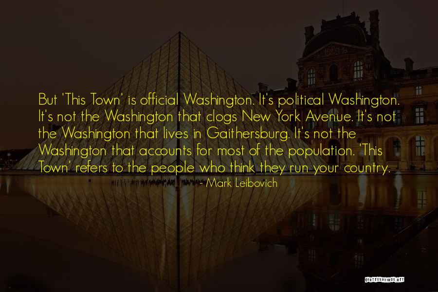 Mark Leibovich Quotes 915733