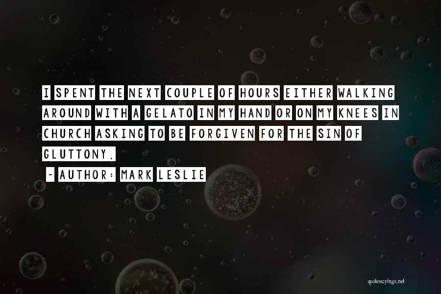 Mark Leslie Quotes 1621322