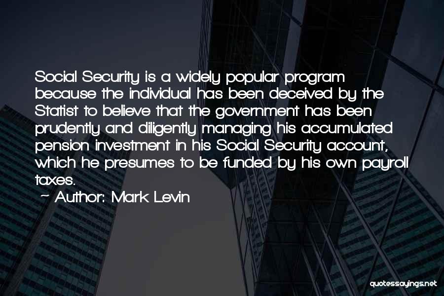 Mark Levin Quotes 584114