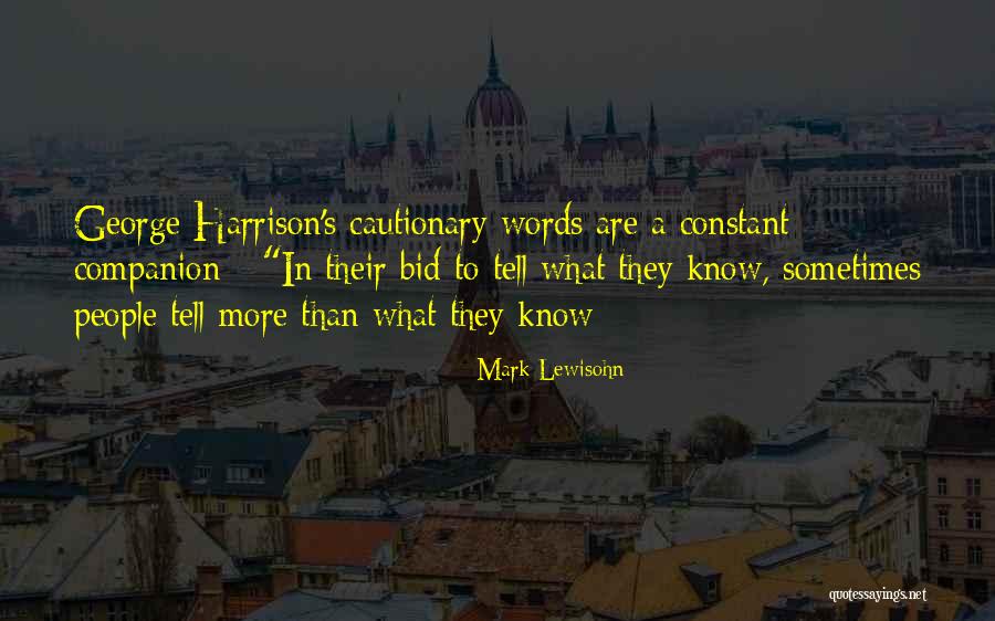 Mark Lewisohn Quotes 426408