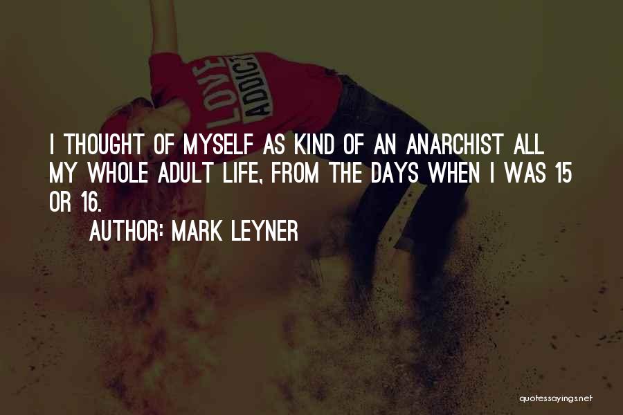 Mark Leyner Quotes 1627822