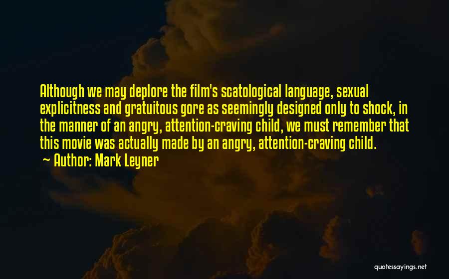 Mark Leyner Quotes 1976215