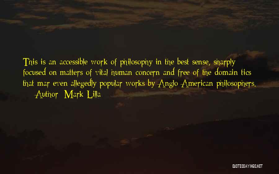 Mark Lilla Quotes 670088