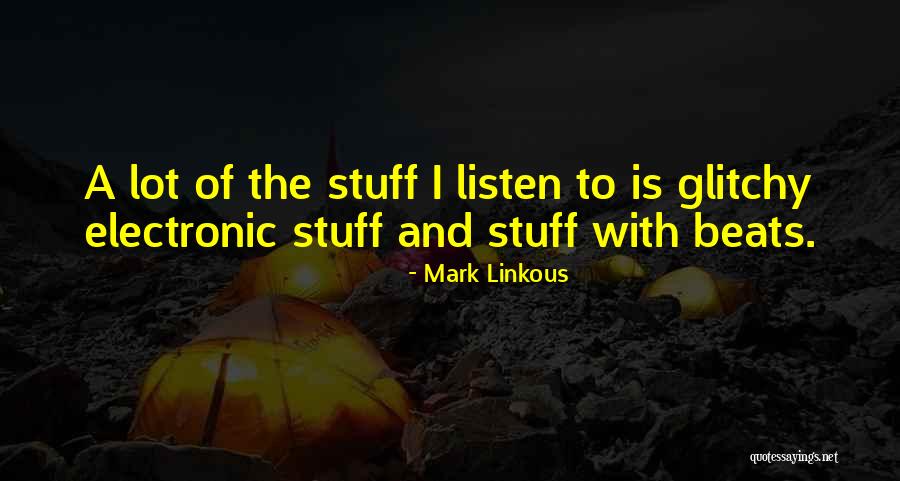 Mark Linkous Quotes 855022 Mark Linkous Quotes 855022
