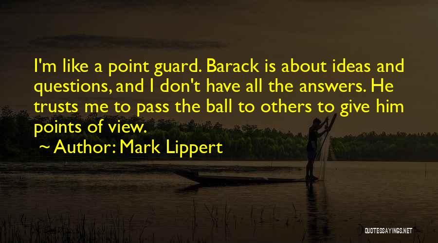 Mark Lippert Quotes 2227678