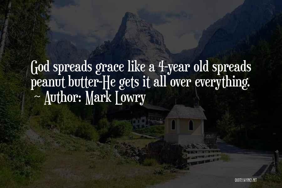 Mark Lowry Quotes 1869023