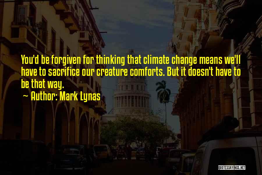 Mark Lynas Quotes 1283747