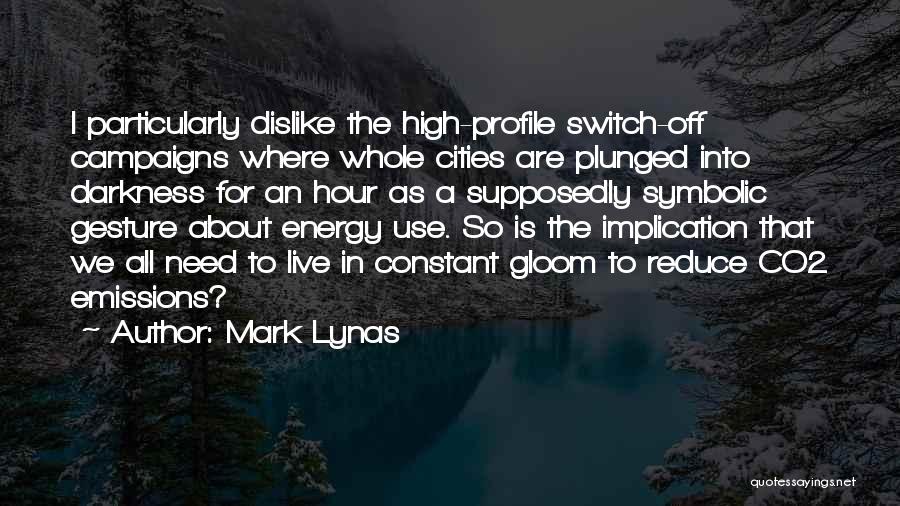 Mark Lynas Quotes 680980